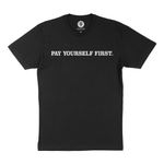 Pay Yourself First Black T Shirt (Front) - Finance Friday
